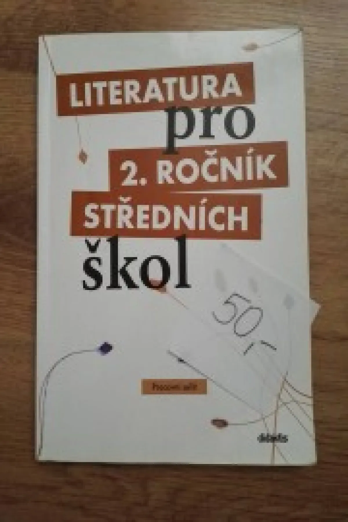 Literatura pro 2.ročník středních škol - Pracovní sešit