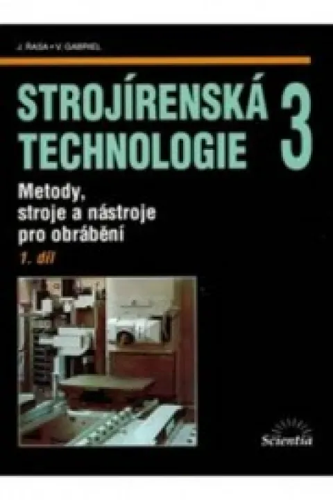 strojírenská technologie 3