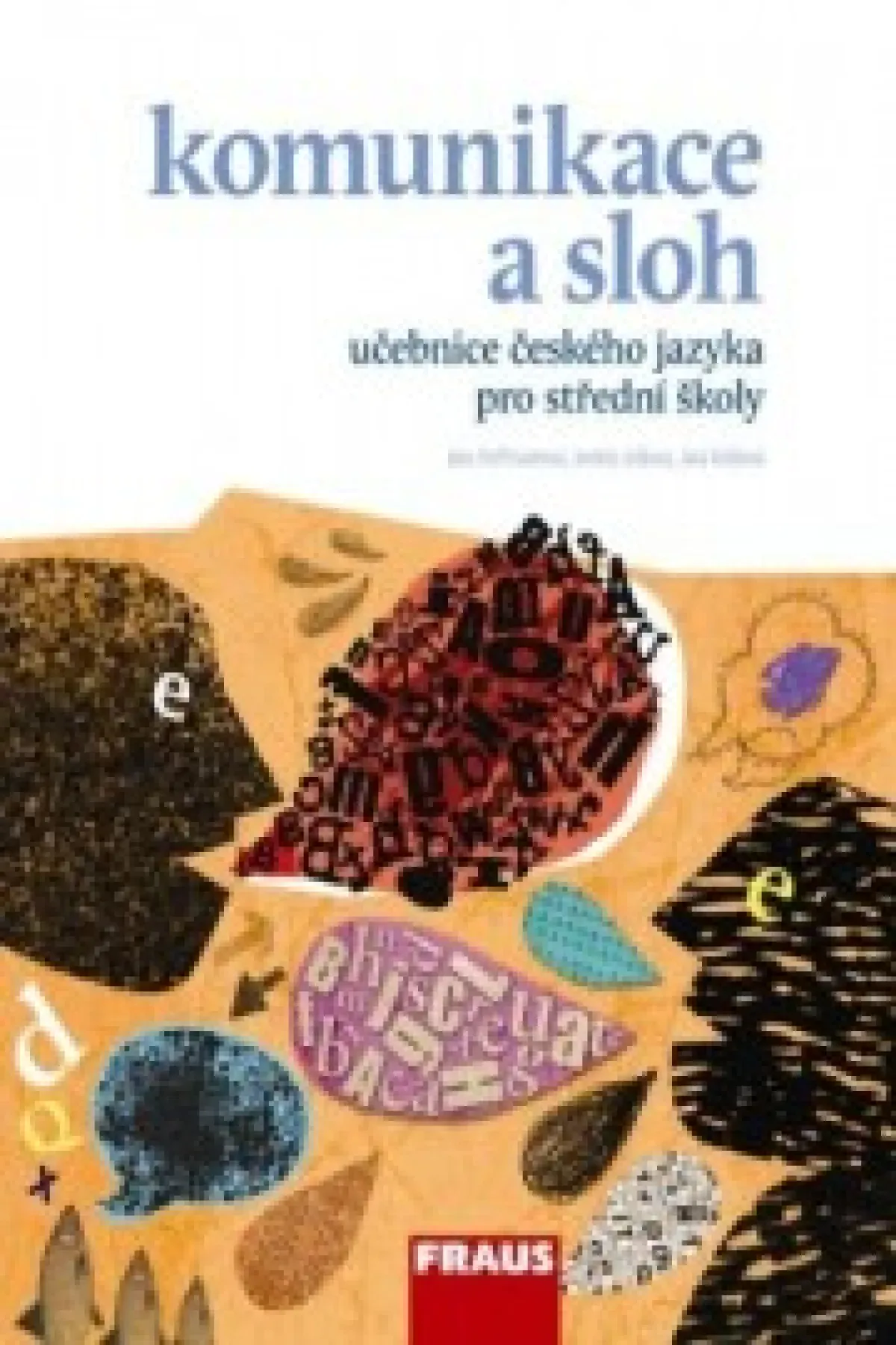 Komunikace a sloh - učebnice