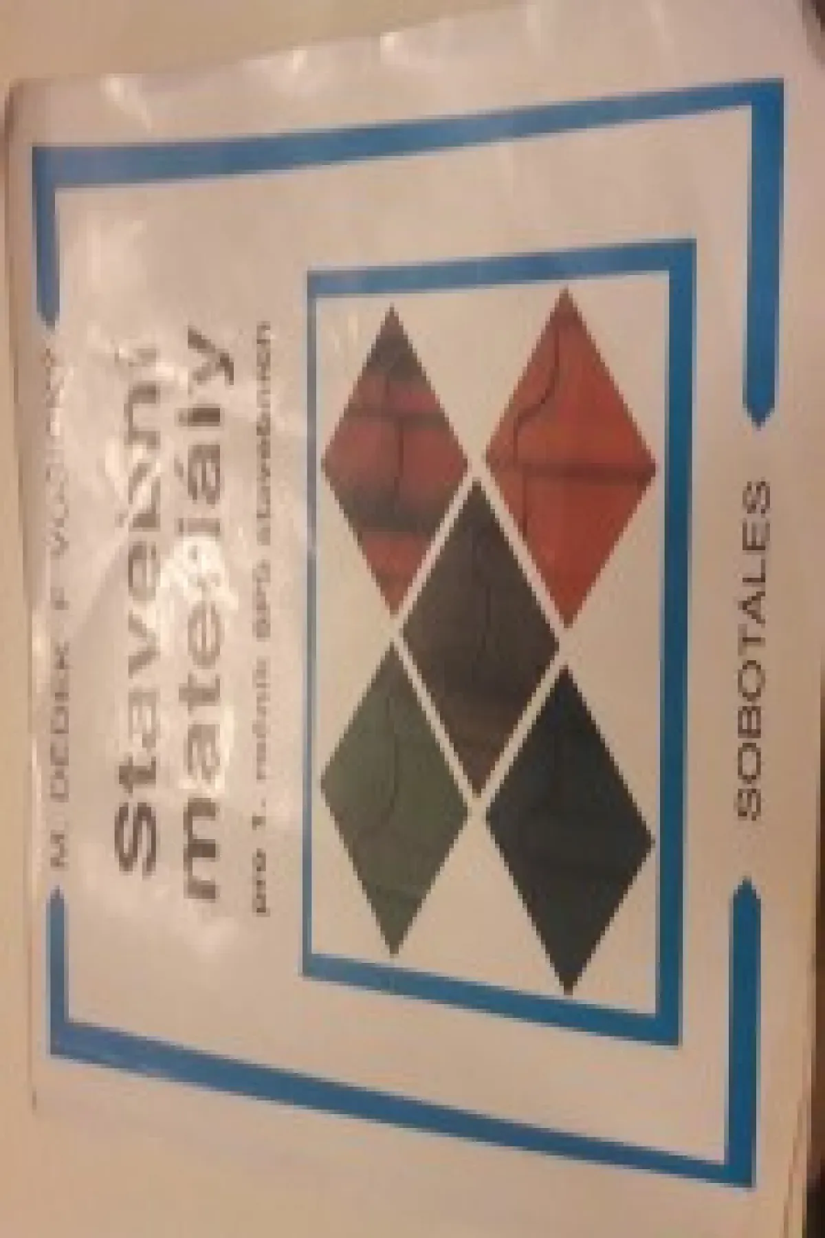 Stavební materiály pro 1.rocnik spš stavebni