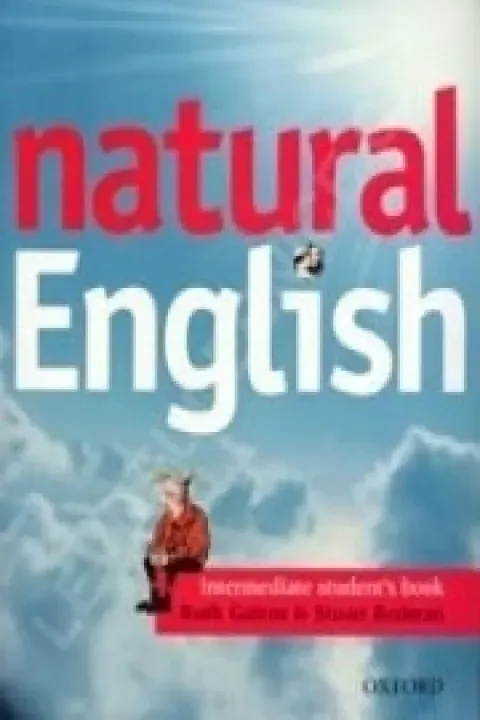 NATURAL ENGLISH INTERMEDIATE STUDENT´S BOOK