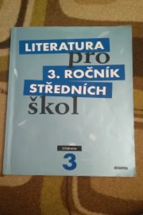Likeratura pro 3. ročník středních škol