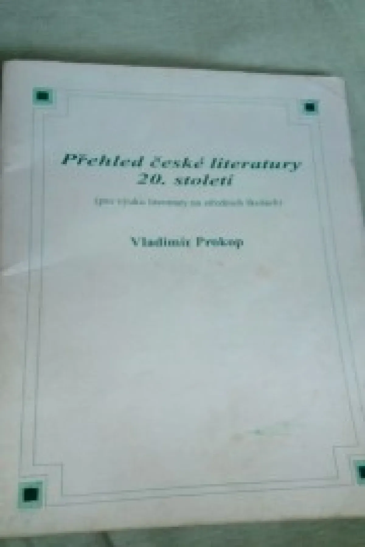 Předhled české literatury 20. století