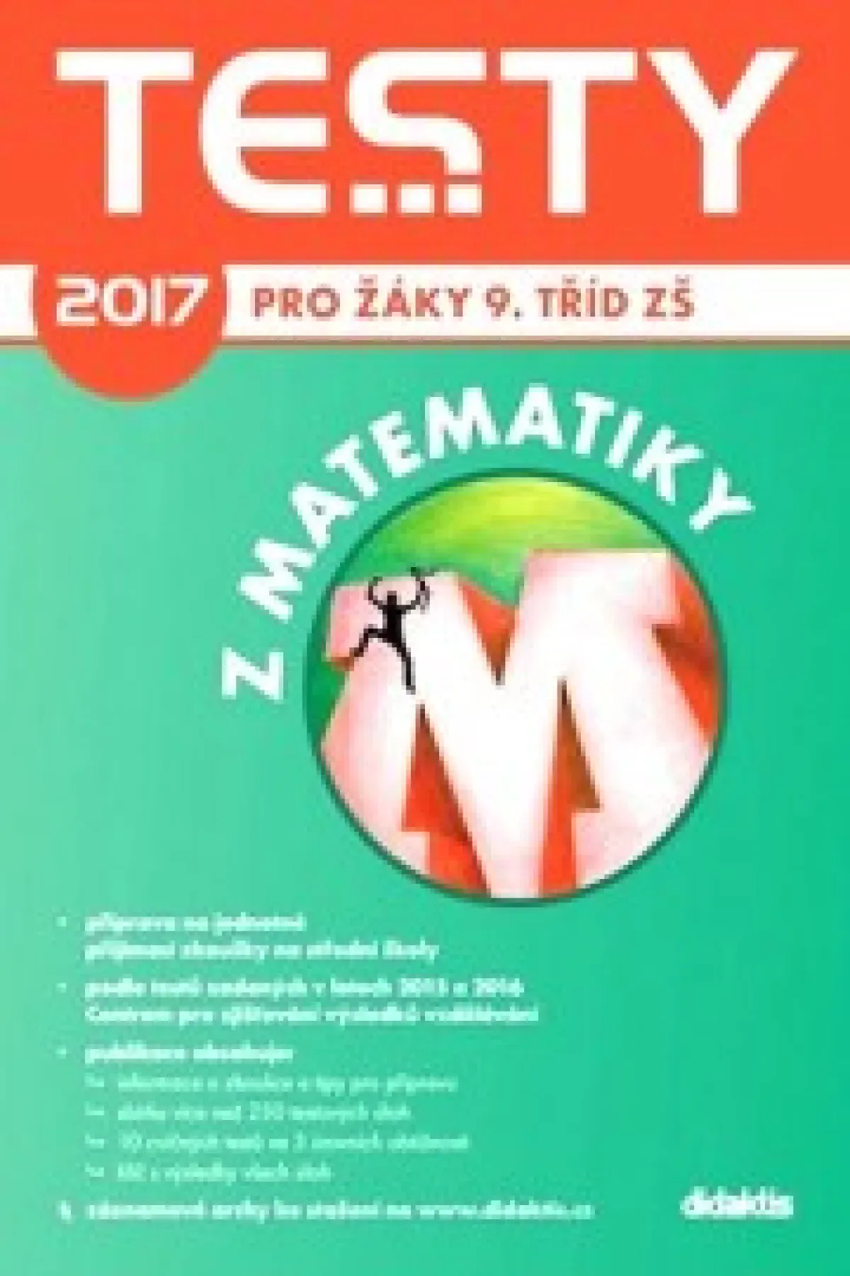 Testy 2017 z matematiky pro žáky 9. tříd Didaktis