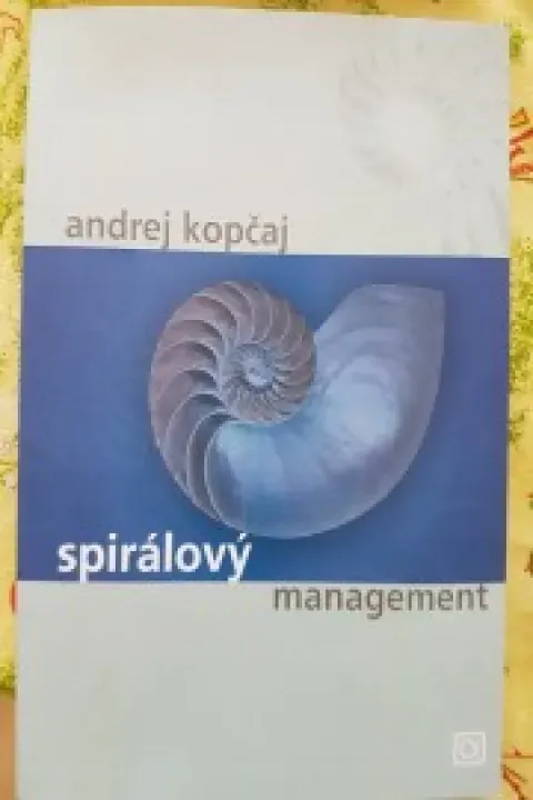 Spirálový management