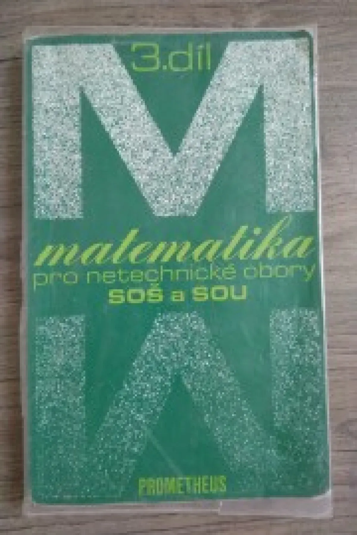 Matematika 3 díl