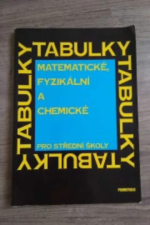 Matematické, fyzikální a chemické tabulky