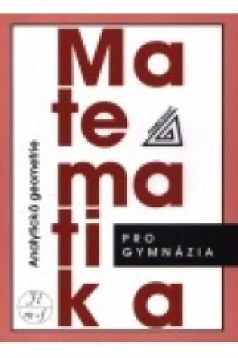 Matematika pro gym. - analytická geometrie