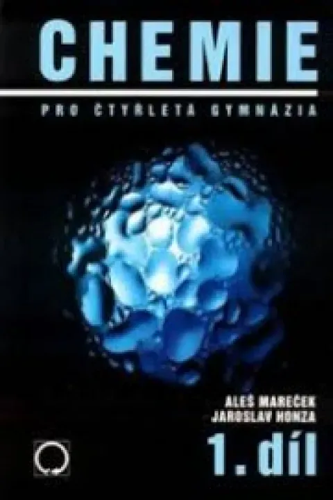 Chemie pro čtyřletá gymnázia-1. díl
