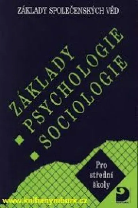 Základy společenských věd-Základy psychologie, sociologie