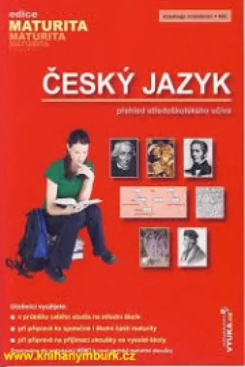 Český jazyk přehled středoškolského učiva-maturita