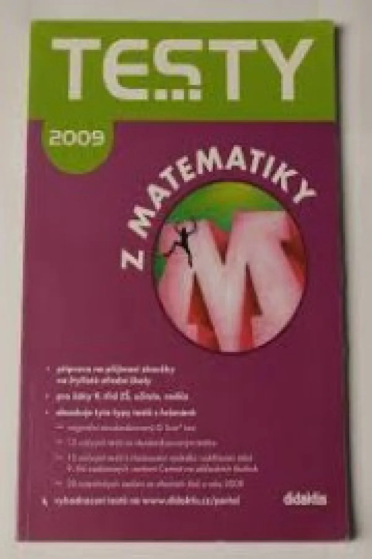 Testy z českého jazyka, z matematiky, všeobecné