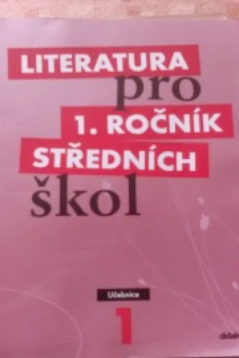 Literatura pro 1.ročník středních škol - Učebnice